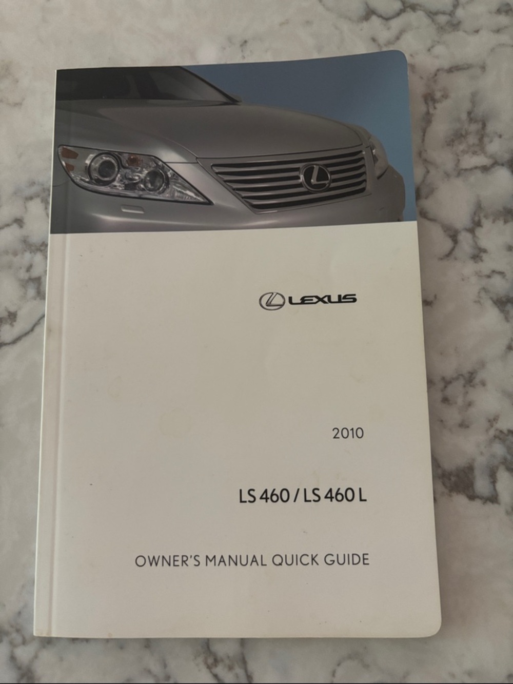 Lexus 2010 LS 460 / LS 460 L Owner's Manual Quick Guide - White/Silver